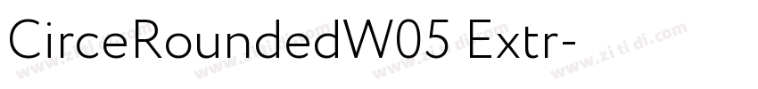 CirceRoundedW05 Extr字体转换